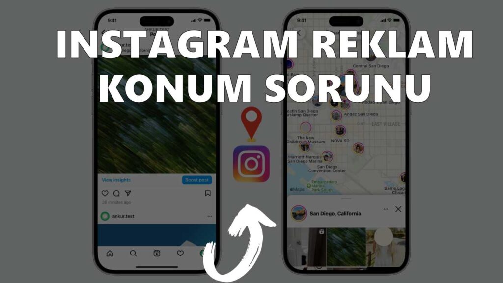 Instagram Reklam Konum Sorunu