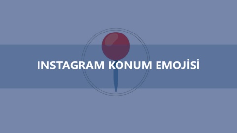 Instagram Konum Emojisi